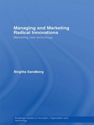 cover image of Managing and Marketing Radical Innovations